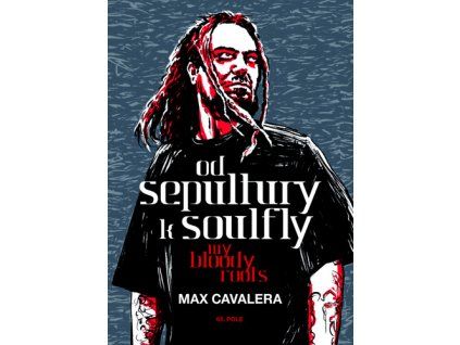 Od Sepultury k Soulfly