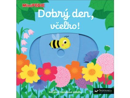 Dobrý den, včelko!