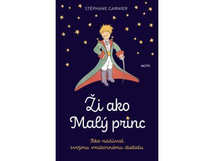 Ži ako Malý princ
