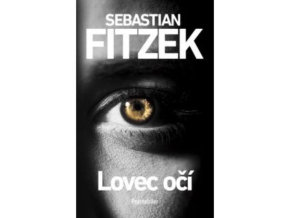 Lovec očí
