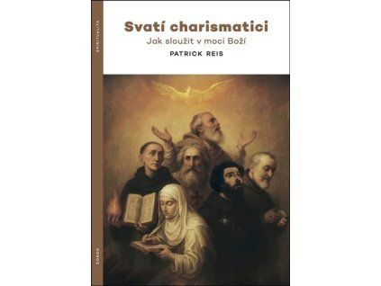 Svatí charismatici