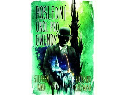 Poslední úkol pro Gwendy