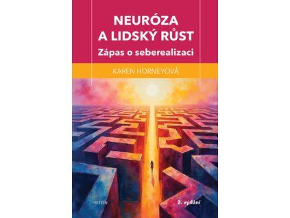 Neuróza a lidský růst