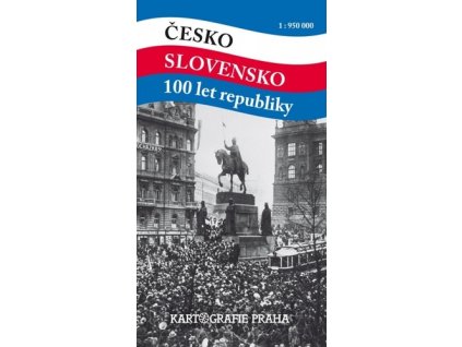 Česko – Slovensko 100 let republiky