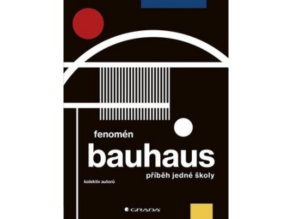 Fenomén Bauhaus