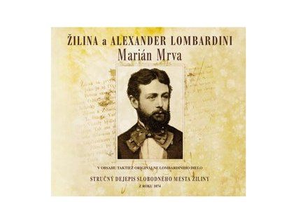 Žilina a Alexander Lombardini