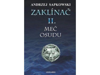 Zaklínač II. Meč osudu