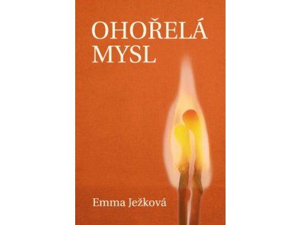 Ohořelá mysl