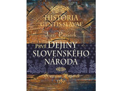 Prvé dejiny slovenského národa