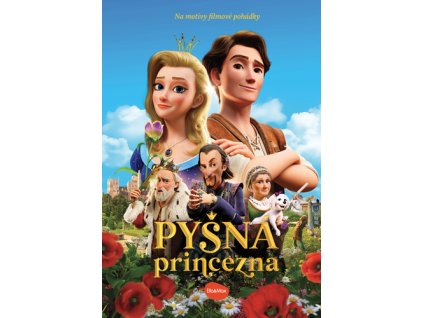 Pyšná princezna – Knížka na motivy filmové pohádky