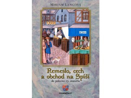 Remeslo, cech a obchod na Spiši