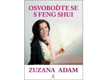 Osvoboďte se s Feng Shui