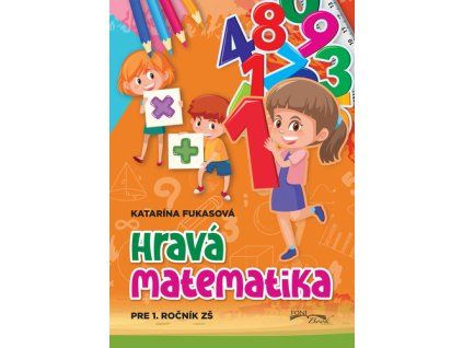 Hravá matematika 1. ročník