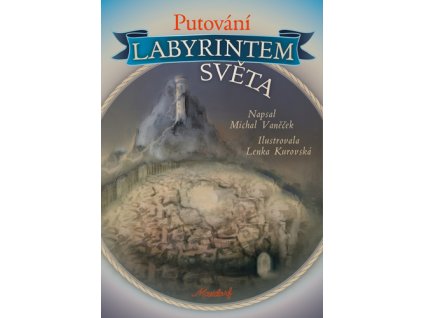 Putování labyrintem světa