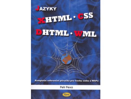 Jazyky XHTML, CSS, DHTML, WML