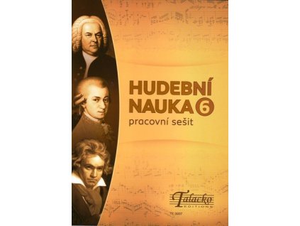 Hudební nauka Pracovní sešit 6