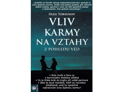 Vliv karmy na vztahy z pohledu véd