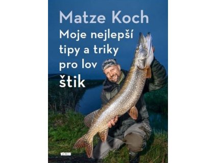 Moje nejlepší tipy a triky pro lov štik