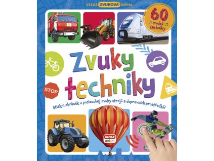 Zvuky techniky 60 zvuků techniky