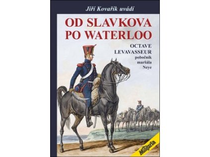 Od Slavkova po Waterloo