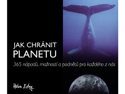 Jak chránit planetu