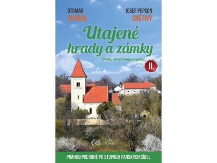 Utajené hrady a zámky II.