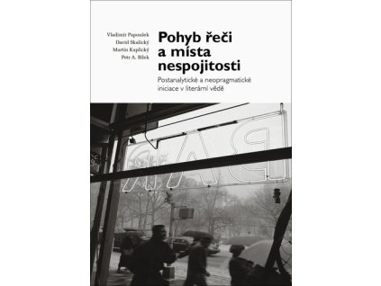 Pohyb řeči a místa nespojitosti