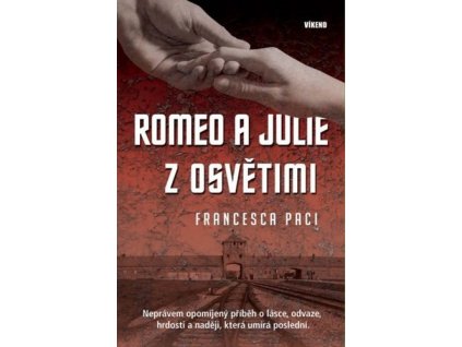 Romeo a Julie z Osvětimi