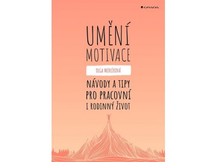 Umění motivace