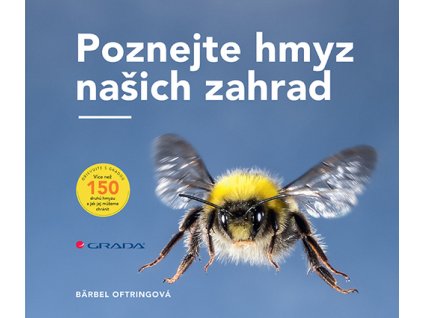 Poznejte hmyz našich zahrad