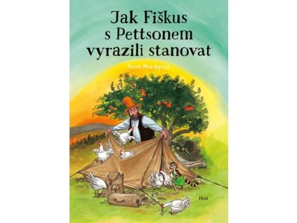 Jak Fiškus s Pettsonem vyrazili stanovat