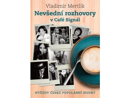 Nevšední rozhovory v Café Signál