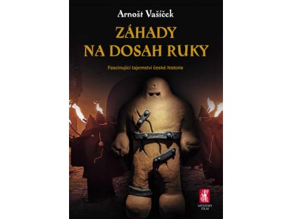 Záhady na dosah ruky