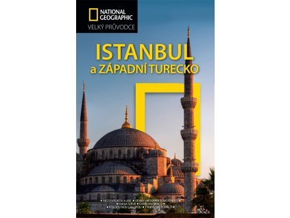 Istanbul a západní Turecko