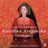 Kateřina Aragonská   (Audiokniha)