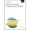 Osobní údaje v kontextu GDPR