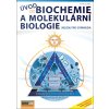 Úvod do biochemie a molekulární biologie