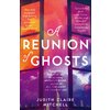 A Reunion of Ghosts