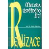 Realizace Metoda úspěšného žití
