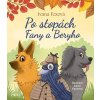 Po stopách Fany a Beryho