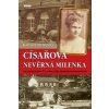 Císařova nevěrná milenka