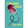 V posledním tažení