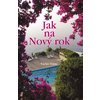 Jak na Nový rok