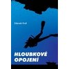 Hloubkové opojení