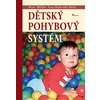 Dětský pohybový systém