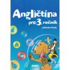 Angličtina pro 3. ročník základní školy Učebnice