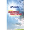 O zdravém sebevědomí