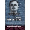 Útěk z Osvětimi