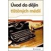 Úvod do dějin tištěných médií
