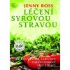 Léčení syrovou stravou